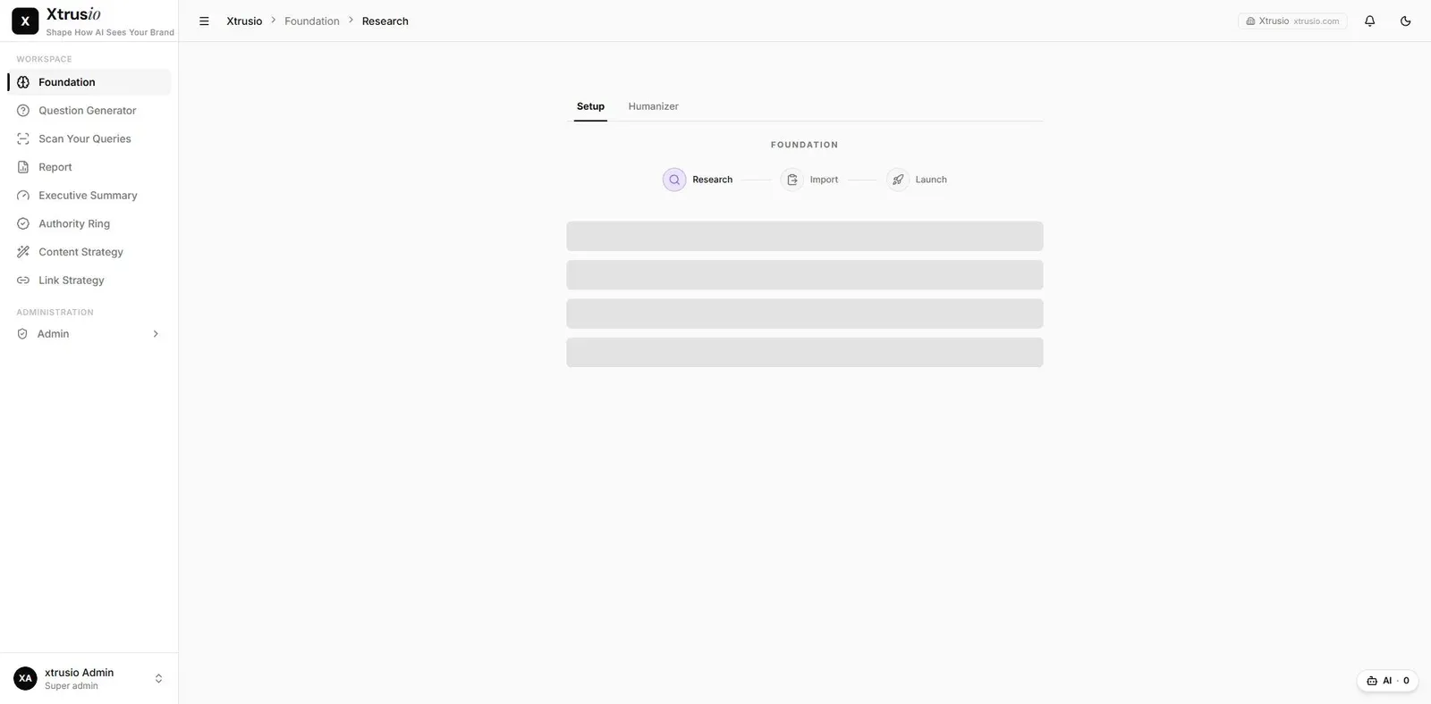 Xtrusio Foundation setup with client-specific business context