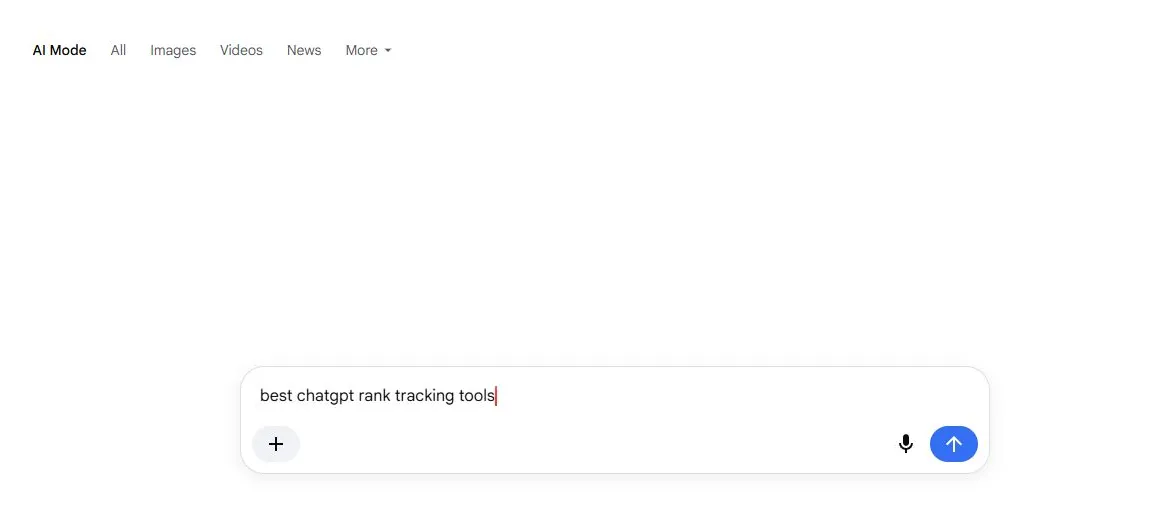 Google AI Mode input with the question best ChatGPT rank tracking tools